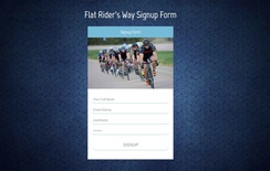 Flat Riders Way Signup Form Responsive Widget Template