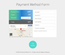 Payment Method Form Responsive Widget Template